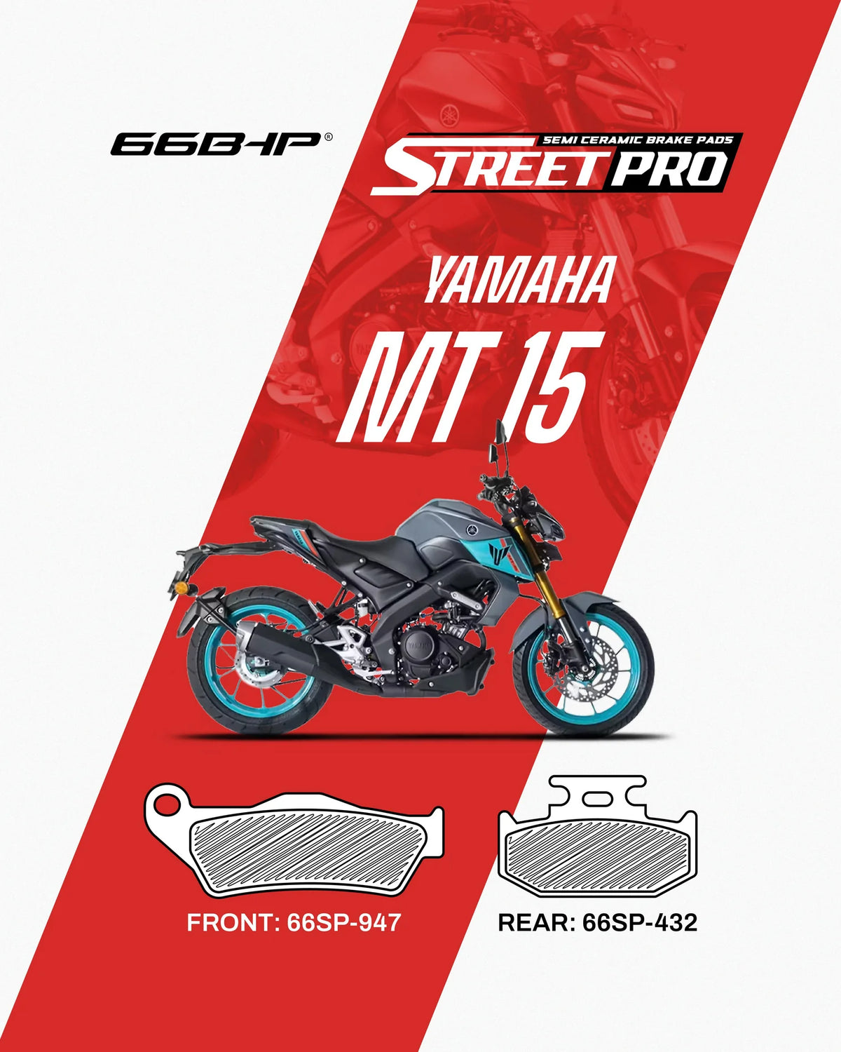 66BHP Street Pro Semi-Ceramic Brake Pads for Yamaha MT-15 | Blink2bike