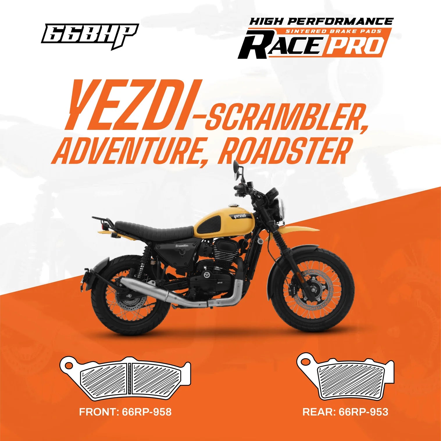 Yezdi Scrambler / Adventure / Roadster Race Pro Sintered Brake Pads | 66BHP