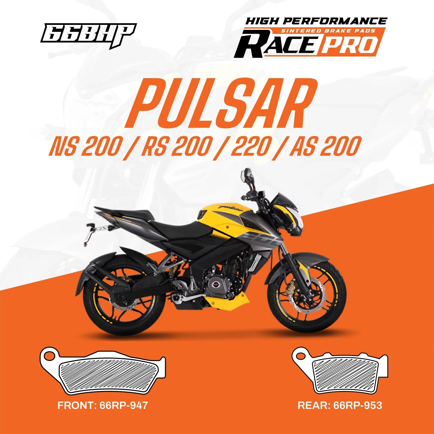66BHP Race Pro Sintered Brake Pads for Bajaj Pulsar 220F / AS 200