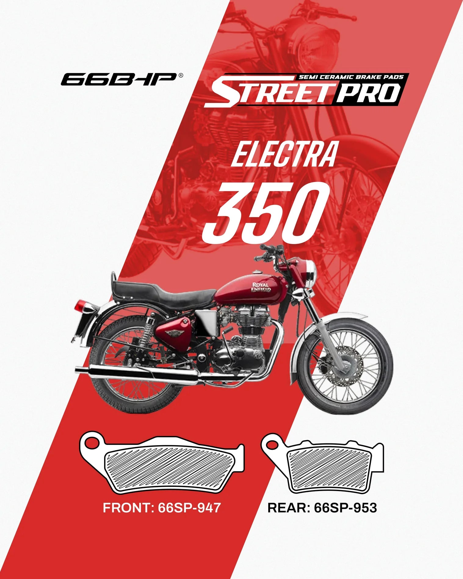 Royal Enfield Electra 350 Street Pro Semi-Ceramic Brake Pads | 66BHP