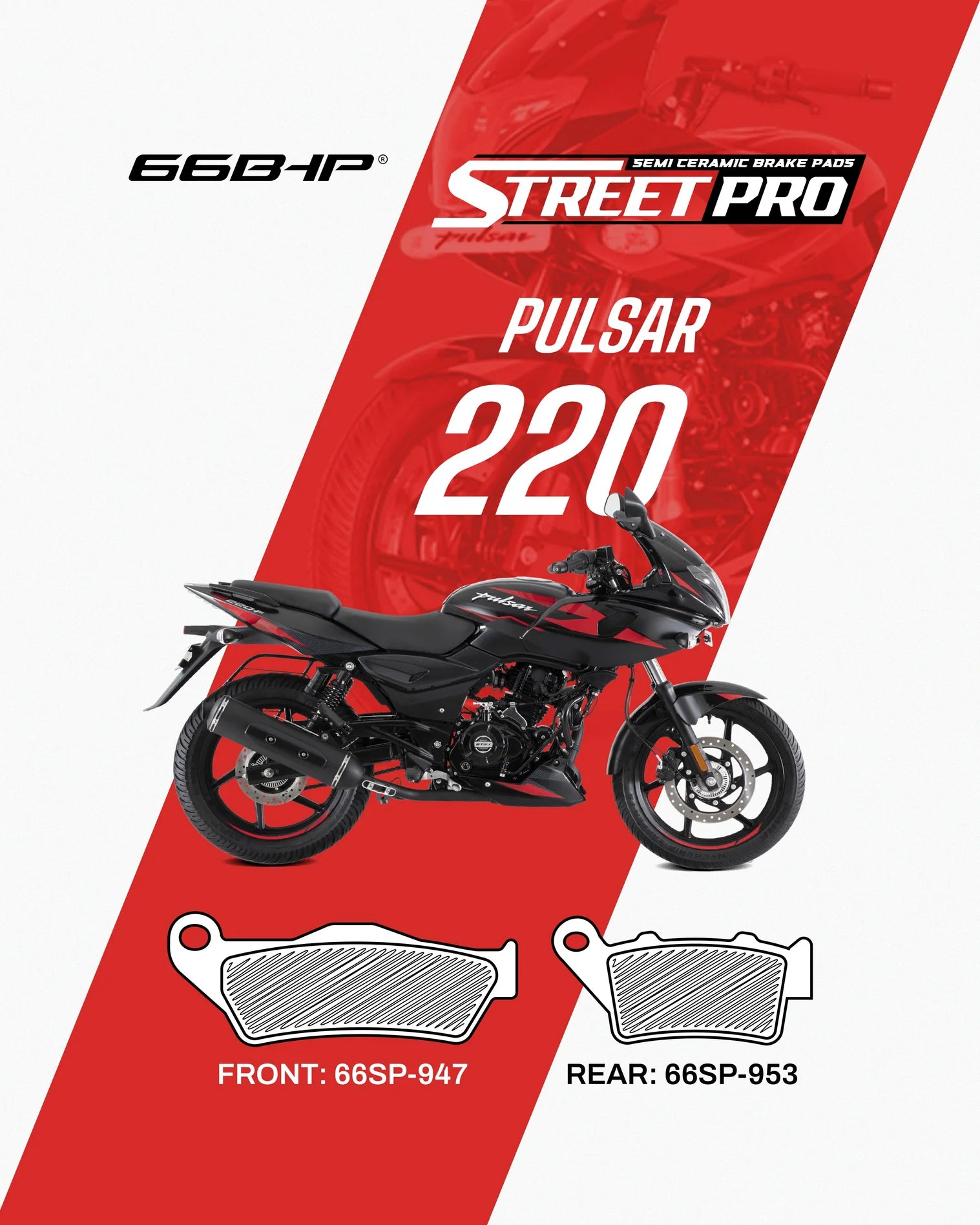 Bajaj Pulsar 220 Street Pro Semi-Ceramic Brake Pads | 66BHP