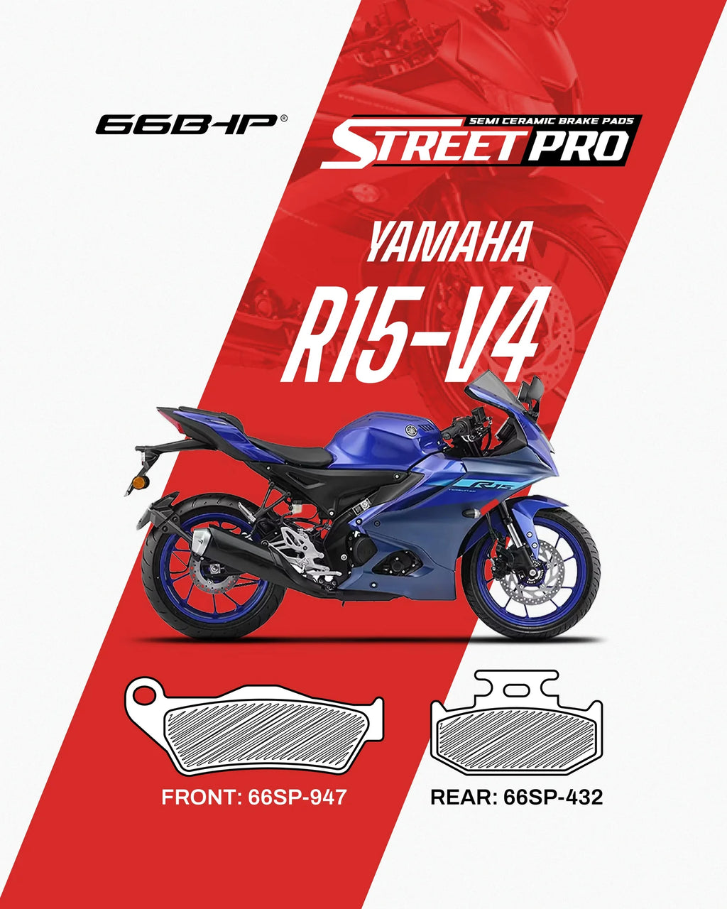 66BHP Street Pro Semi-Ceramic Brake Pads for Yamaha R15 V2 / V3 / V4 | Blink2bike