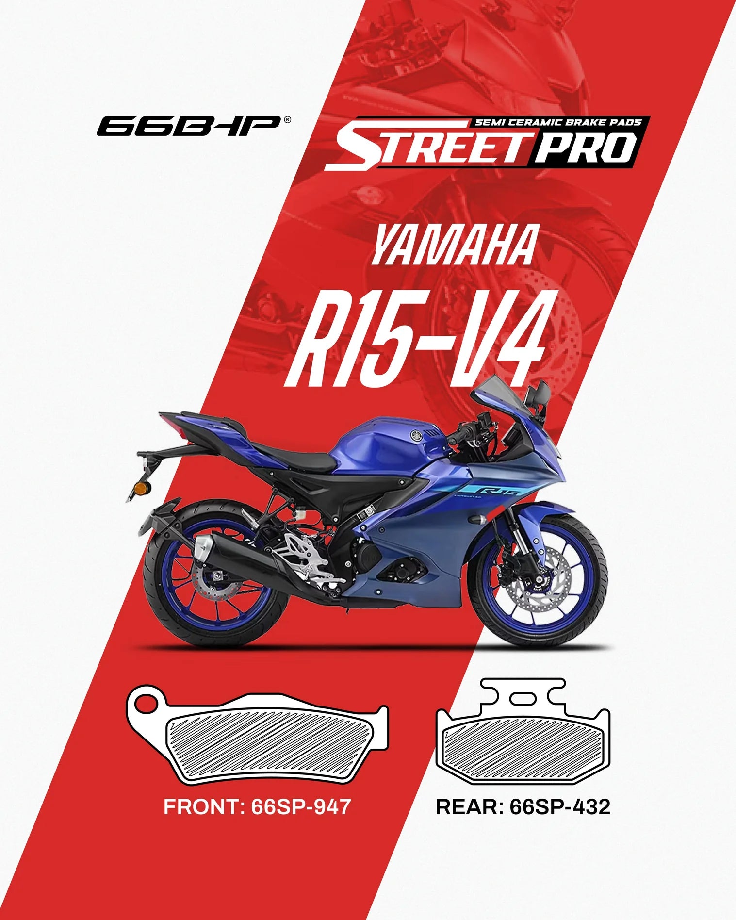 66BHP Street Pro Semi-Ceramic Brake Pads for Yamaha R15 V2 / V3 / V4 | Blink2bike