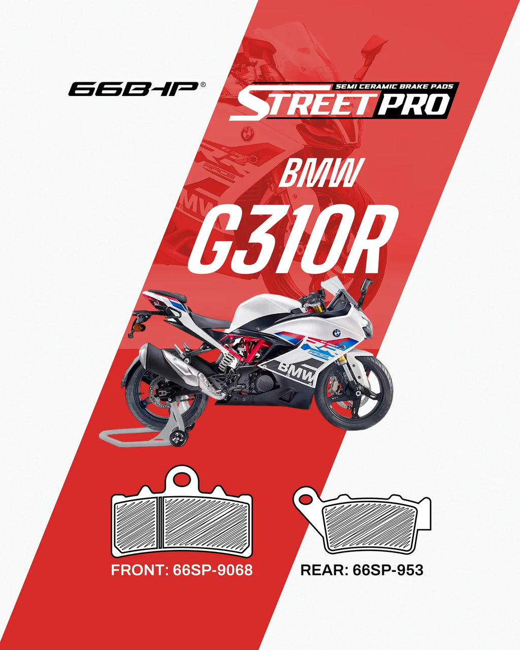 BMW G 310 R Street Pro Semi-Ceramic Brake Pads | 66BHP